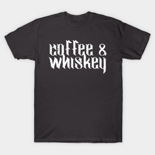 Coffee & Whiskey T-Shirt